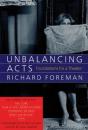Unbalancing Acts: Foundations For A Theater - Preview