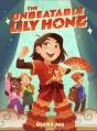 Unbeatable Lily Hong - Preview