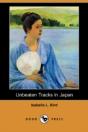 Unbeaten Tracks In Japan (Dodo Press) - Preview