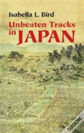 Unbeaten Tracks In Japan