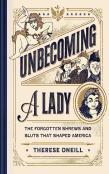 Unbecoming A Lady