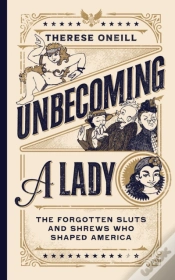 Capa do artigo Unbecoming A Lady