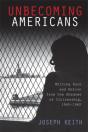 Unbecoming Americans - Preview
