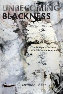 Capa do artigo Unbecoming Blackness
