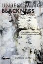 Unbecoming Blackness - Preview