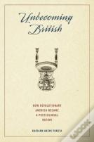 Unbecoming British