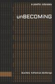 Unbecoming