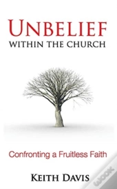 Unbelief Within The Church
