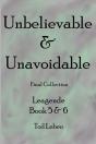 Unbelievable & Unavoidable - Preview