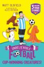 Unbelievable Football Short Colour Stories: Cup-Winning Creatures! - Preview