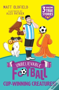 Capa do artigo Unbelievable Football Short Colour Stories: Cup-Winning Creatures!