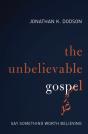 Unbelievable Gospel - Preview