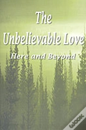 Capa do artigo Unbelievable Love