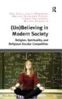 (Un)Believing In Modern Society - Preview