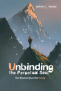 Unbinding The Perpetual Soul - Preview
