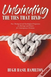 Unbinding The Ties That Bind