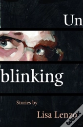 Unblinking