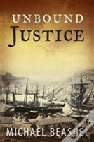 Unbound Justice