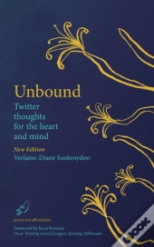 Unbound Twitter Thoughts  For The Heart And Mind