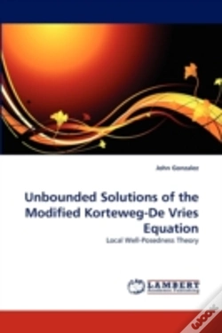 Capa do artigo Unbounded Solutions Of The Modified Korteweg-De Vries Equation