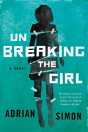 Unbreaking The Girl - Preview