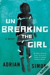 Unbreaking The Girl
