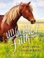 Unbridled Faith Devotions For Young Readers - Preview