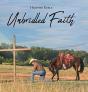 Unbridled Faith - Preview