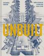 Unbuilt - Preview