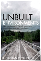 Unbuilt Environments
