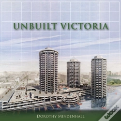 Capa do artigo Unbuilt Victoria