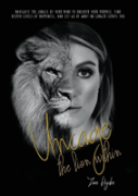 Uncage The Lion Within