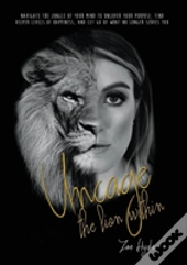 Uncage The Lion Within