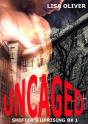 Uncaged - Preview