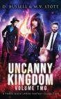 Uncanny Kingdom: Volume Two: An Uncanny - Preview