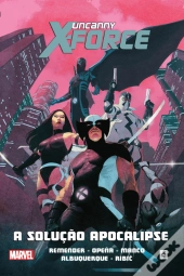 Uncanny X-Force - Volume 1