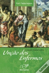 Unção Dos Enfermos