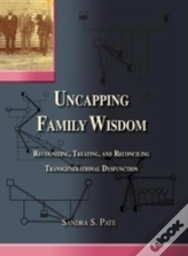 Uncapping Family Wisdom