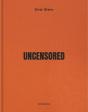 Uncensored - Preview