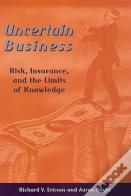 Uncertain Business