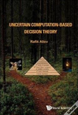 Capa do artigo Uncertain Computation-Based Decision Theory