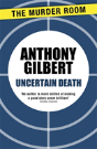 Uncertain Death - Preview