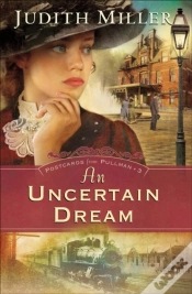 Capa do artigo Uncertain Dream (Postcards From Pullman Book #3)