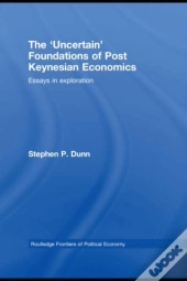 'Uncertain' Foundations Of Post Keynesian Economics