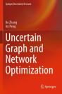Uncertain Graph And Network Optimization - Preview