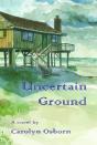 Uncertain Ground - Preview