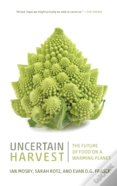 Uncertain Harvest