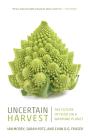 Uncertain Harvest - Preview
