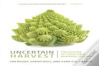 Uncertain Harvest