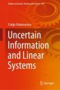 Uncertain Information And Linear Systems - Preview